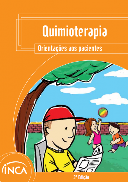 Capa com o layout laranja e o seguinte título na parte superior: "Quimioterapia. Orientações aos pacientes". Na parte inferior esquerda, uma ilustração de crianças brincando. 