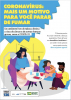 Cartaz de ilustração cena familiar (mulher ao notebook, criança com gato de estimação e homem lendo) com o título "Coronavírus: mais um motivo para você parar de fumar"