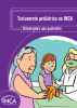 Capa com o layout roxo e o seguinte título na parte superior: "Tratamento pediátrico no INCA. Orientações aos pacientes". Na parte inferior esquerda, a ilustração de uma criança sentada na cama entre uma idosa e uma médica. 