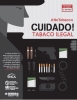 Cartaz com ilustração de criminoso oferecendo alguns produtos ilegais, como armas, e produtos de tabaco. Títutlo: “#NoTobacco. Cuidado! Tabaco ilegal!”